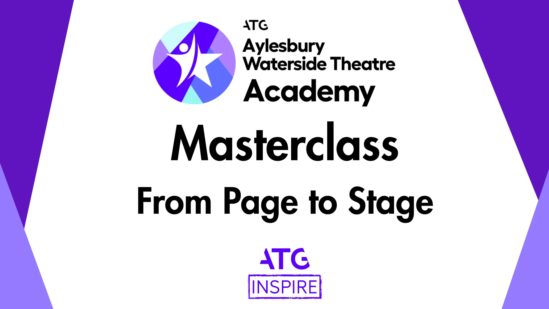 Academy Masterclass: From Page to Stage