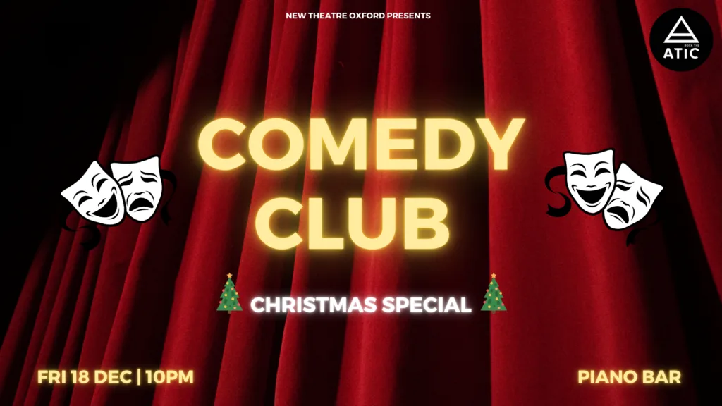 Christmas Comedy Club in association with Rock the ATIC