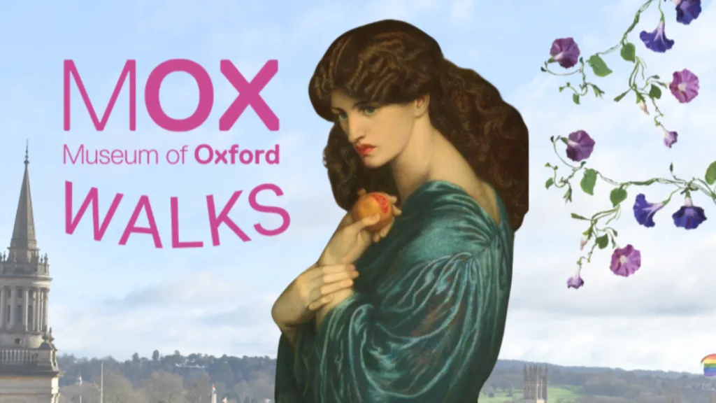 Museum of Oxford Walks: Pre-Raphaelite Adventures in Oxford