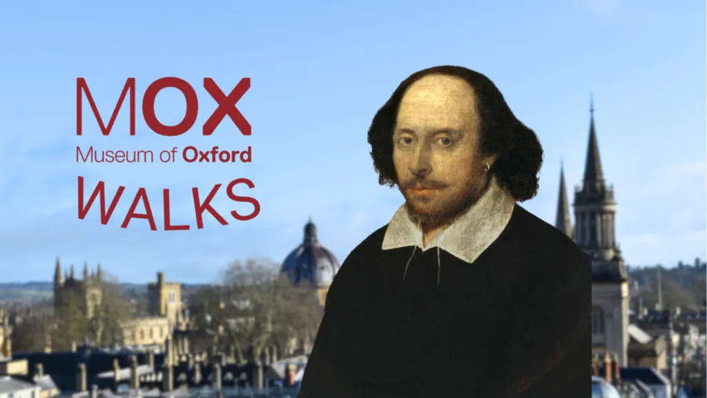 Museum of Oxford Walks: Shakespeare and Oxford