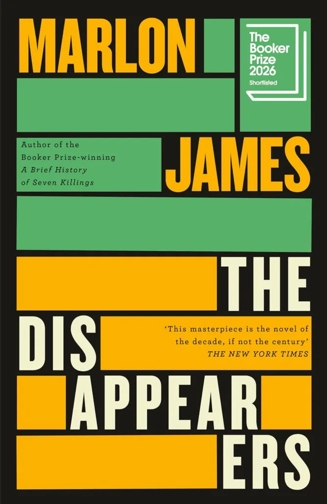 The Disappearers by Marlon James