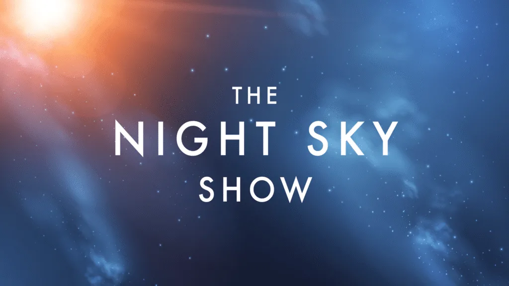 The Night Sky Show