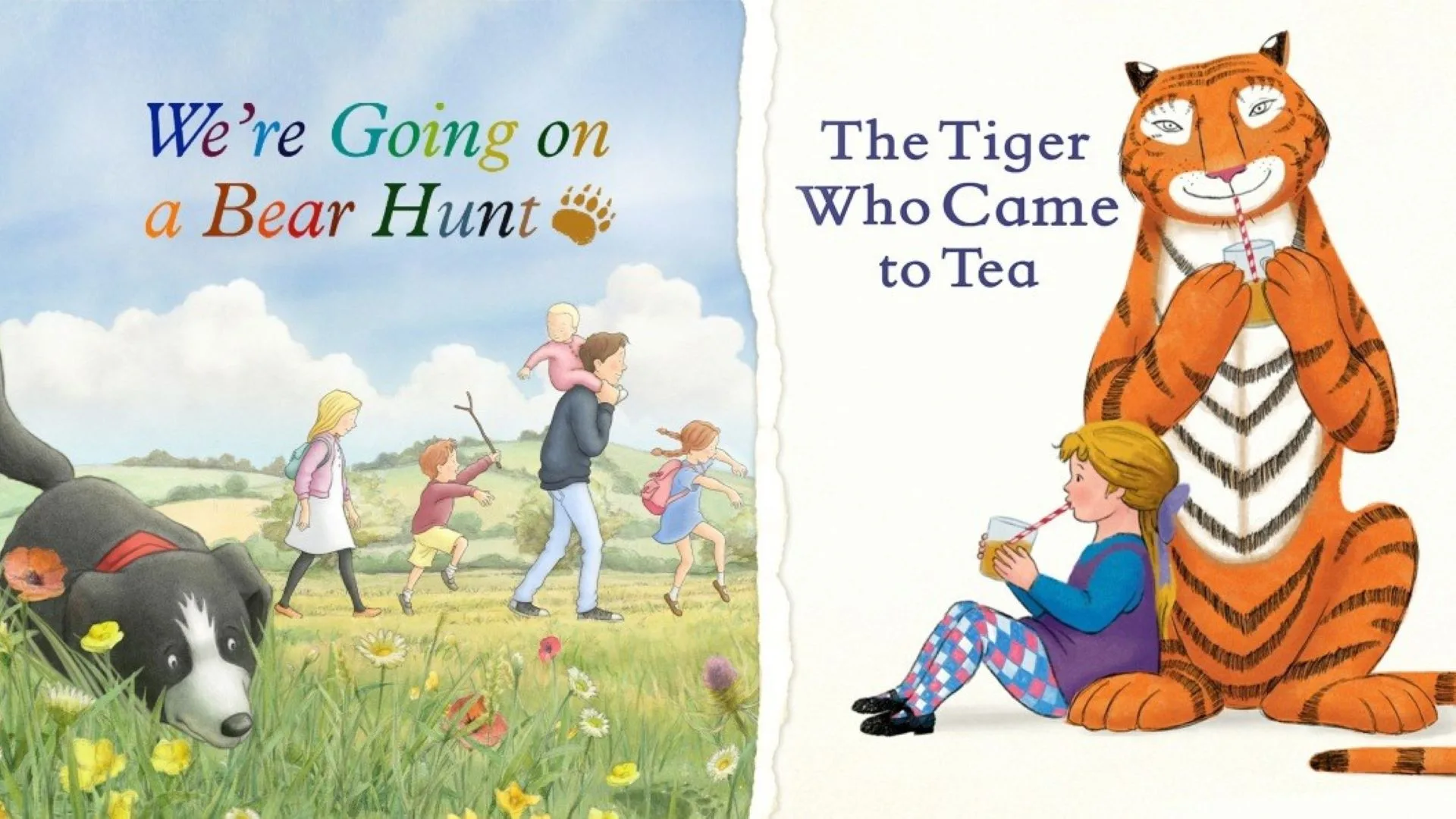 Were Going on a Bear Hunt The Tiger Who Came to Tea
