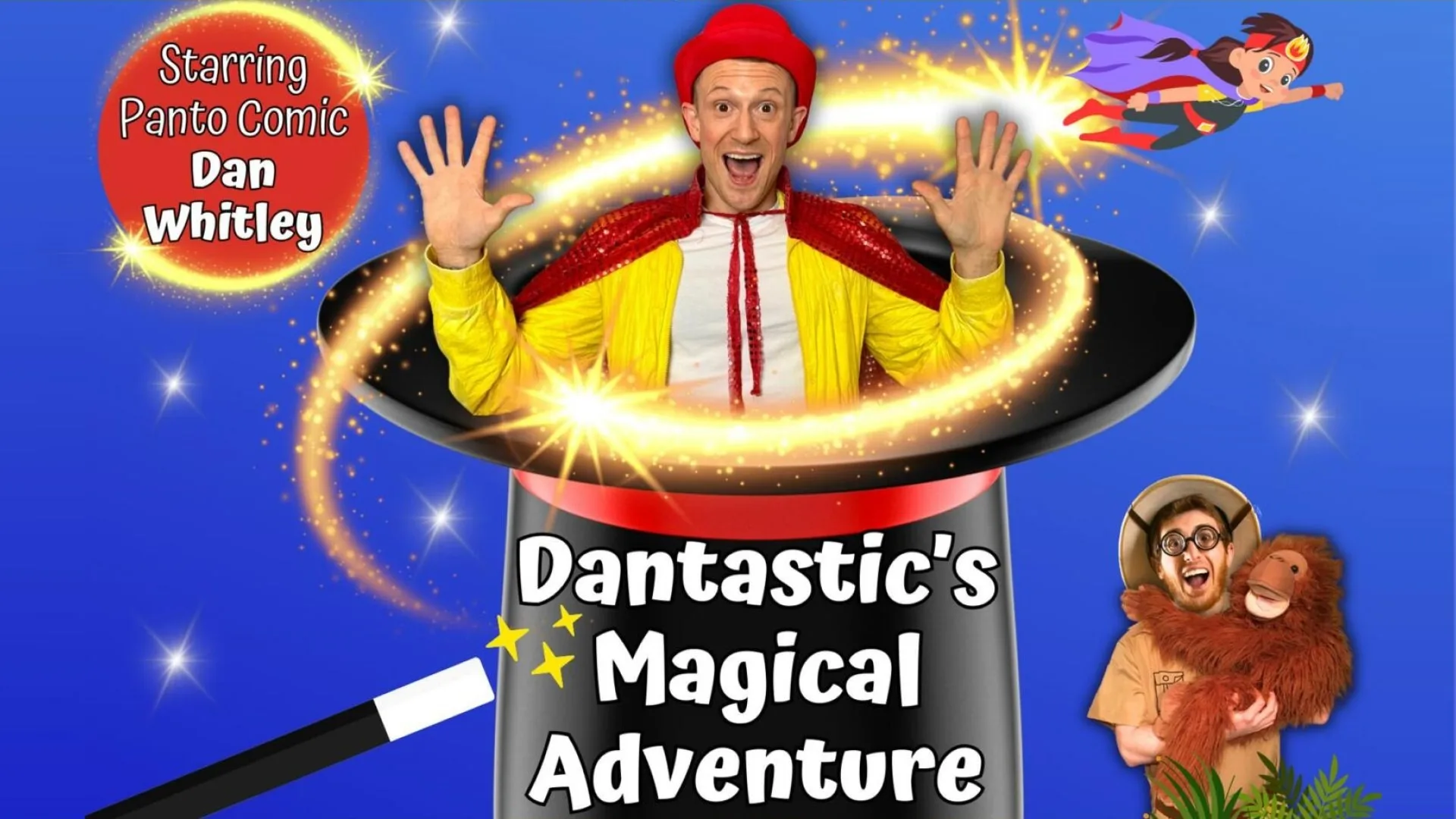 Dantastic’s Magical Adventure