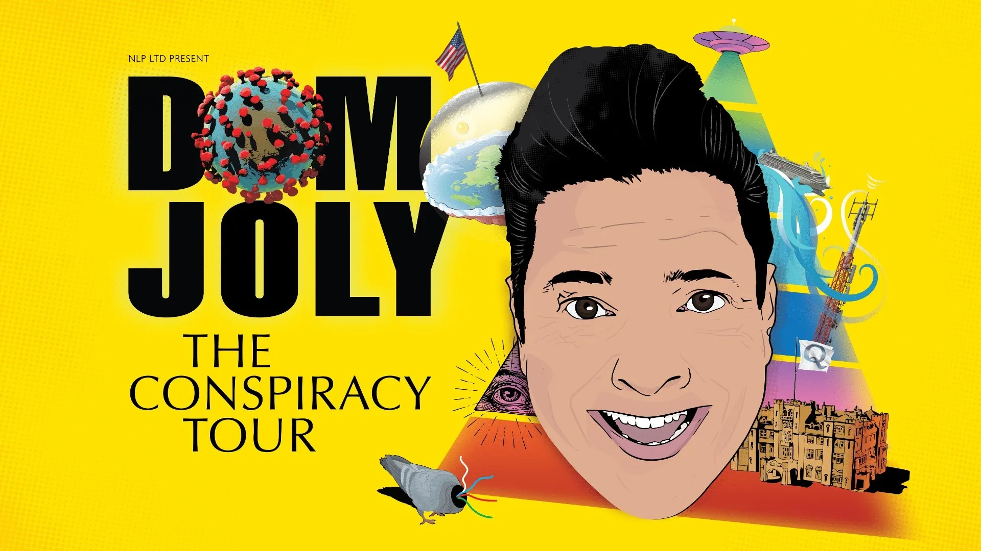 Dom Joly’s Conspiracy Tour